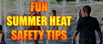 Important Heat Wave Safety Reminders
